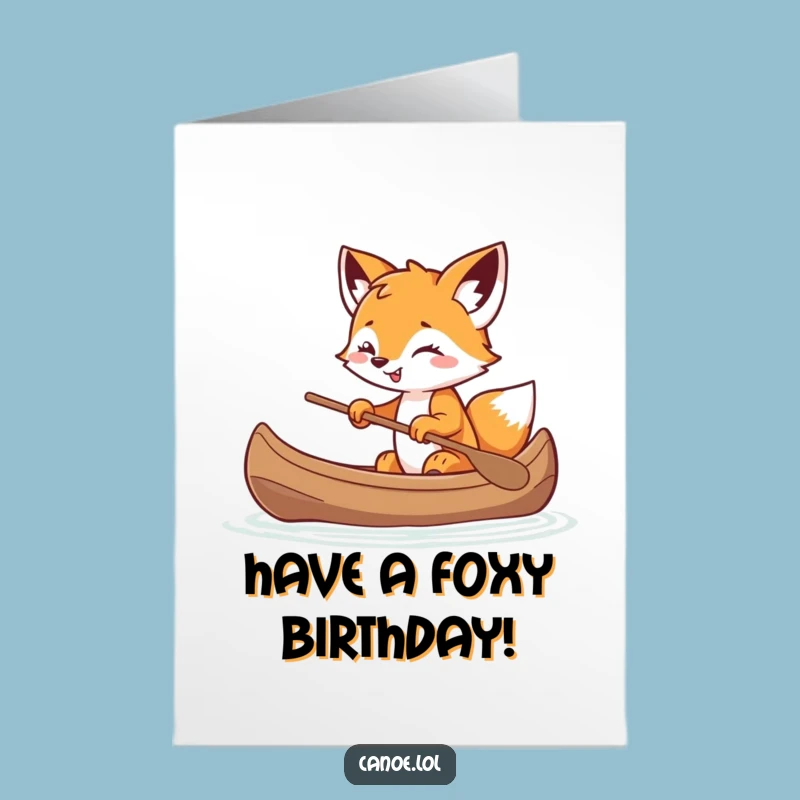 Free Printable Fox Cub Birthday Card: Mischief Canoe, Funny Downloadable Gift!