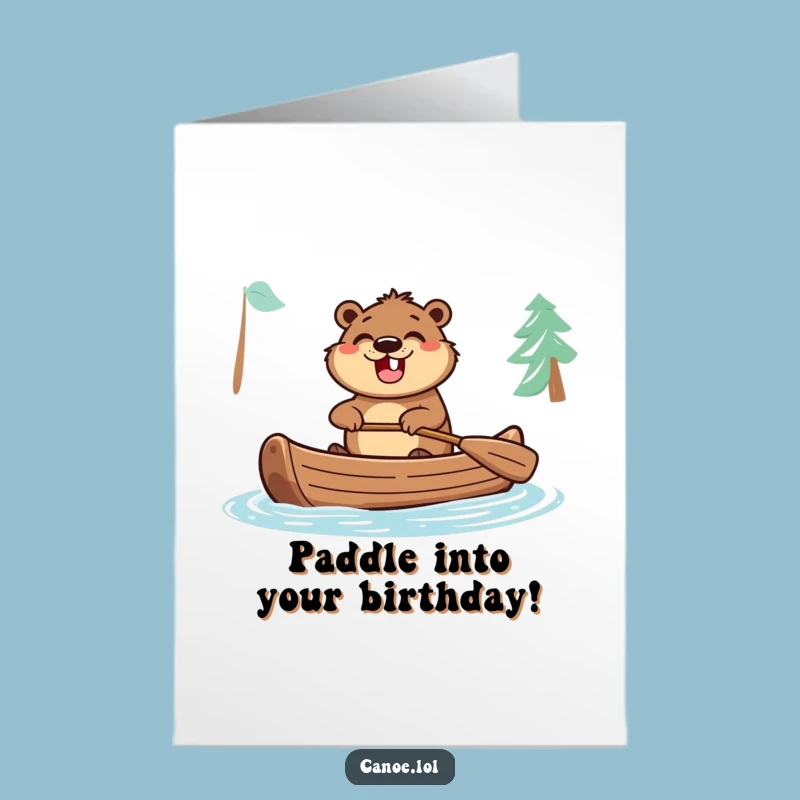 Free Printable Birthday Card: Beaver Canoe Funny Birthday Downloadable Gift