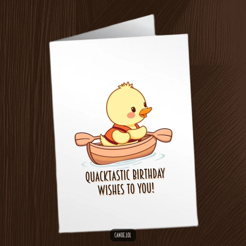 Funny Free Printable Birthday Card: Adorable duckling in life vest paddling canoe, beaming with joy, celebrating a birthday.