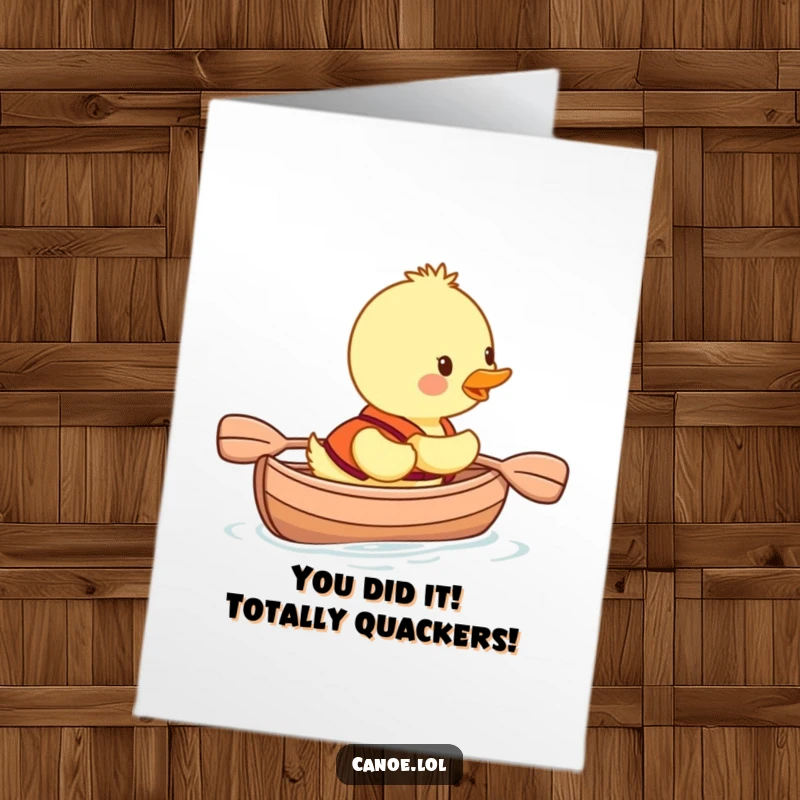 Funny Free Printable Congratulations Card: Cheerful duckling in a canoe, paddling along, celebrating success with a big smile.