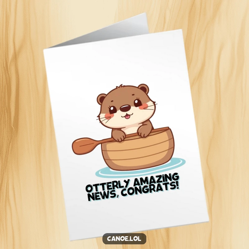 Funny Free Printable Congratulations Card: Cheerful otter peeking over a canoe, celebrating a major accomplishment.