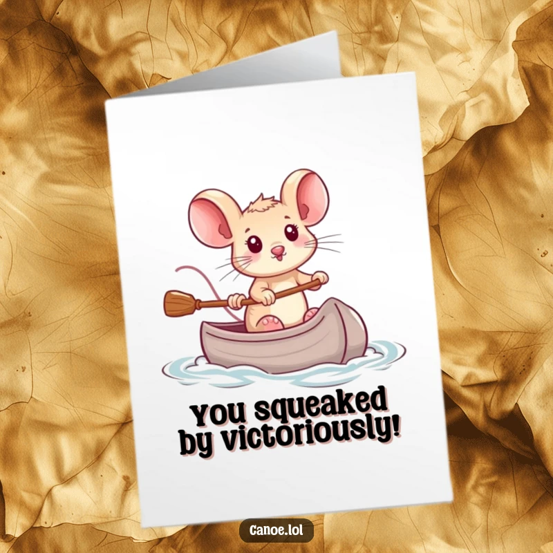 Funny Free Printable Congratulations Card: Small mouse with a determined look steering a tiny canoe, celebrating a big win.