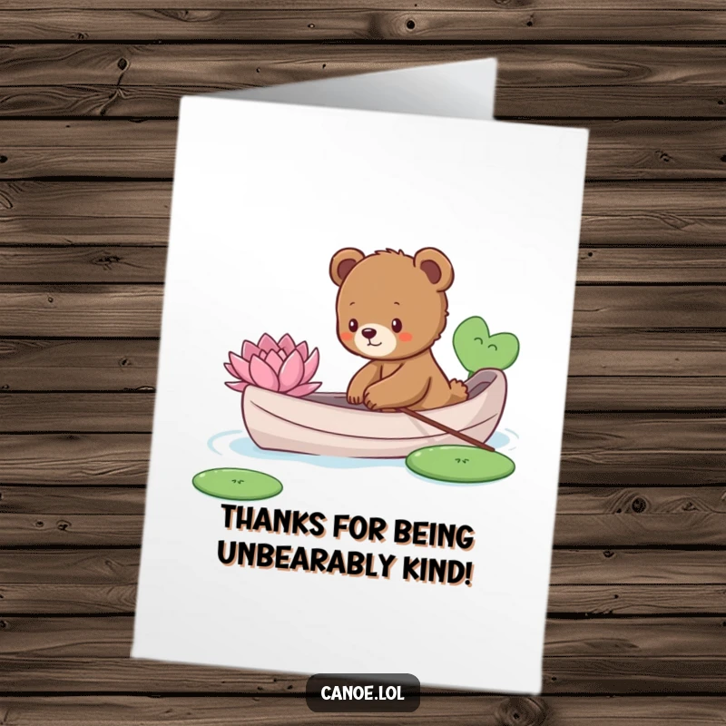 Funny Free Printable Thank You Card: A curious bear cub in a canoe gently reaching for a lily pad, showing thanks.